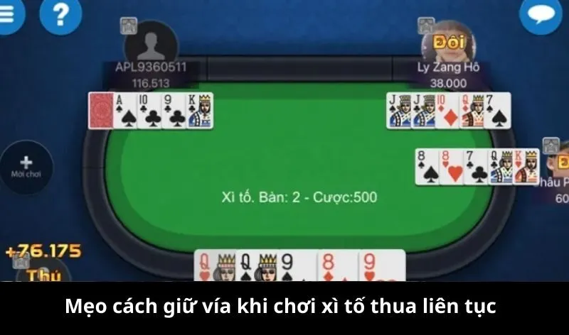 Cách giữ vía khi chơi xì tố thua liên tục