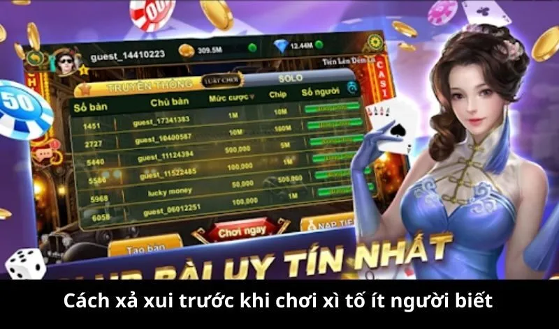 Vì sao cần xả xui trước khi chơi xì tố?