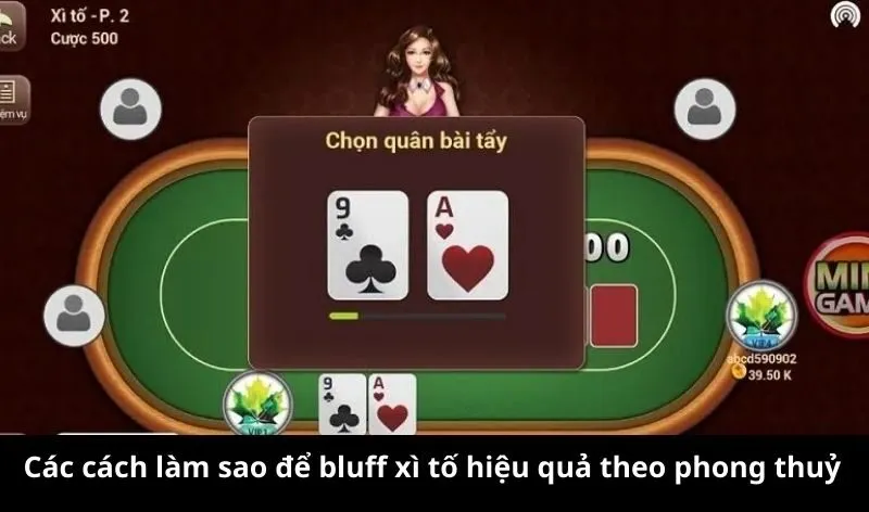 Cách làm sao để bluff xì tố hiệu quả theo phong thuỷ