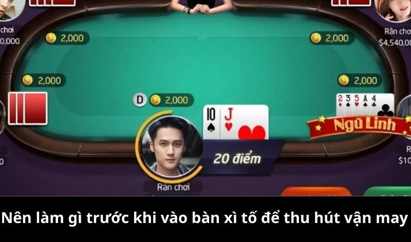 Nên làm gì trước khi vào bàn xì tố để thu hút vận may